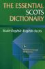 The essential Scots dictionary : Scots-English, English-Scots