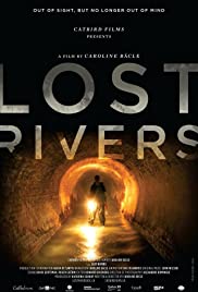 Lost rivers [DVD] (2012). Directed by Caroline Bcle.