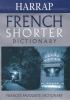 Harrap's French shorter dictionary