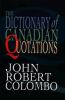The Dictionary of Canadian quotations