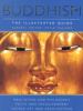 Buddhism : the illustrated guide