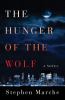 The hunger of the wolf : a novel