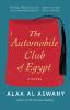 The Automobile Club of Egypt : a novel