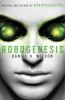 Robogenesis : a novel