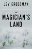 The magician's land : a novel
