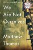 We are not ourselves : a novel