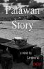 Palawan story : a novel