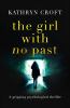 The girl with no past [eBook]