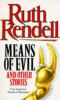 Means of evil : and other stories