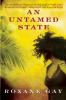 An untamed state : a novel