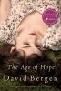 The age of Hope : a novel