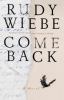 Come back : a novel
