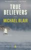 True Believers : a mystery