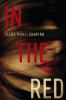 In the red : a novel
