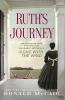 Ruth's journey : the authorized novel of Mammy from Margaret Mitchell's Gone with the wind