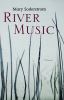 River Music : A novel