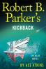 Robert B. Parker's Kickback : A Spenser Novel