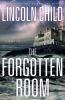The forgotten room : a novel