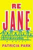 Re Jane : a novel