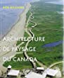 Landscape architecture in Canada