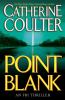 Point blank [McN] : an FBI thriller