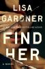 Find her : a novel