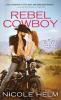 Rebel Cowboy [eBook]