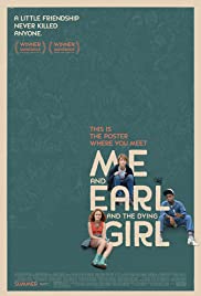 Me and Earl and the dying girl [DVD] (2015).  Directed by Alfonso Gomez-Rejon.