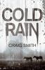 Cold rain [eBook]