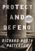 Protect and defend : a novel