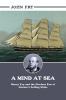 A mind at sea : Henry Fry and the glorious era of Quebec's sailing ships