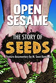 Open sesame [DVD] (2014).  Directed by M. Sean Kaminsky : the story of seeds