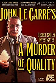 A murder of quality [DVD] (1991).  Directed by Gavin Millar.