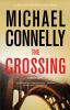 The crossing : a novel