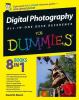 Digital photography for dummies : All-in-one desk reference