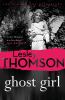 Ghost girl [eBook] : Detective's daughter series, book 2