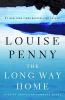 The long way home : a Chief Inspector Gamache novel