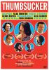 Thumbsucker [DVD] (2006).  Directed by Mike Mills