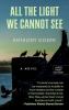 All the light we cannot see [LP] : a novel