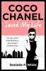 Coco Chanel saved my life [eBook]