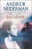 The incident [eBook]