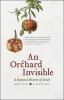 An orchard invisible : a natural history of seeds