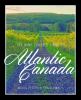 The wine lover's guide to Atlantic Canada