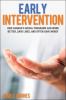 Early intervention : how Canada's social programs can work better, save lives, and often save money