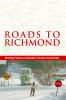 Roads to Richmond : Portraits of Quebec's Eastern Townships