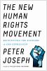 The new human rights movement : reinventing the economy to end oppression