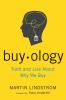 Buyology : the new science of why we buy