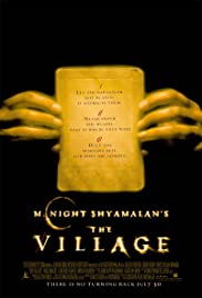 The village [DVD] (2005).  Directed by M. Night Shyamalan.
