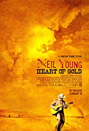 Neil Young : heart of gold [DVD] (2006).  Directed by Jonathan Demme.