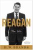 Reagan : the life